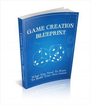 Cover of the book Game Creation Blueprint by Stephen Crane