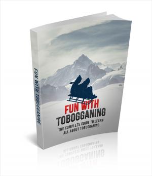Cover of the book Fun With Tobogganing by John Misha Petkevich