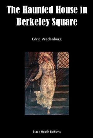 bigCover of the book The Haunted House in Berkeley Square by 