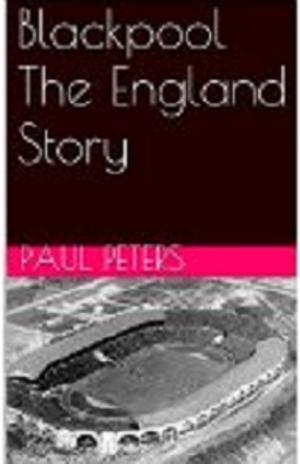 Cover of the book Blackpool The England Story by Jonathan Bales