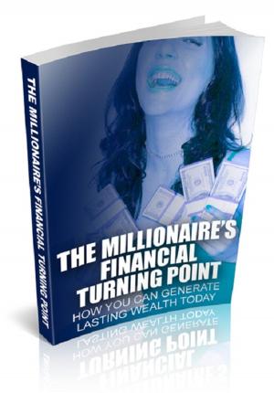 Cover of the book The Millionaire's Financial Turning Point by Alexandre Dumas