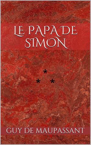 Cover of the book Le Papa de Simon by Jack London