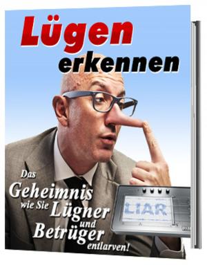 Cover of the book Lügen erkennen by Steve Grilleks