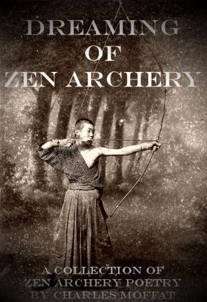 Book cover of Dreaming of Zen Archery