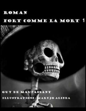 Cover of the book FORT COMME LA MORT 1 by Philarète Chasles, honoré de balzac