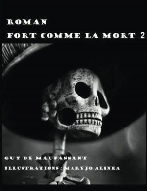 Cover of the book FORT COMME LA MORT 2 by Jo Beverley