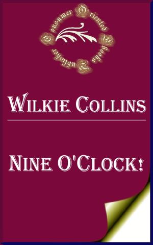 Cover of the book Nine O'Clock! by Allison Kohn