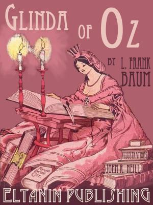 Book cover of Glinda of Oz [Illustrated]