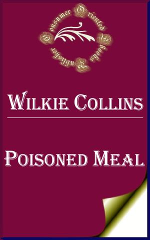 Cover of the book Poisoned Meal by Maurice LeBlanc