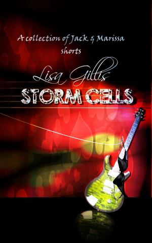 Cover of the book Storm Cells by Lisa Gillis