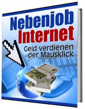 Cover of the book Nebenjob Internet by Steve Grilleks