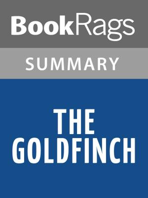 Cover of the book The Goldfinch by Donna Tartt l Summary & Study Guide by BookRags