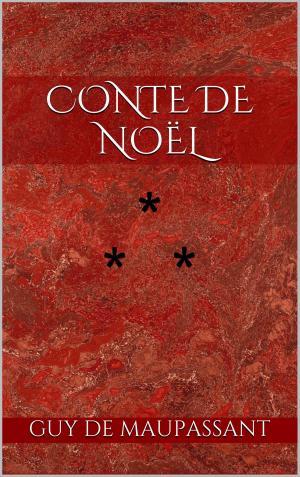 Cover of the book Conte de Noël by Hank Florentine McLoskey