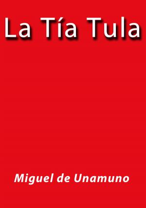 Cover of the book La tía tula by Joseph Conrad