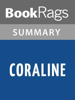 Cover of Coraline by Neil Gaiman l Summary & Study Guide