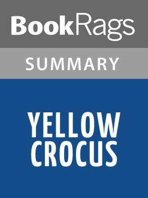 bigCover of the book Yellow Crocus by Laila Ibrahim l Summary & Study Guide by 