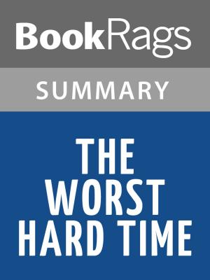 bigCover of the book The Worst Hard Time by Timothy Egan l Summary & Study Guide by 