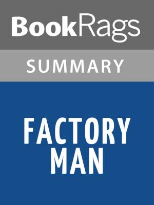 Cover of the book Factory Man by Beth Macy l Summary & Study Guide by Leopold von Sacher-Masoch