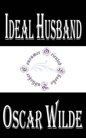 Cover of the book Ideal Husband by Memoirs of Life Publishing, Jessiqua Wittman