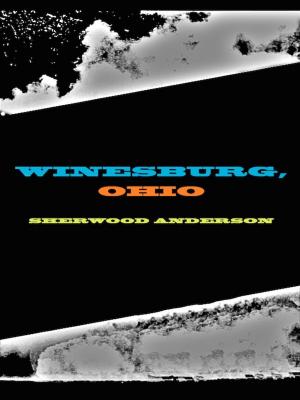 Cover of the book Winesburg, Ohio by Marnie Hanel, Jen Stevenson