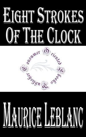 Cover of the book Eight Strokes of the Clock by H.P. Lovecraft