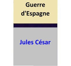 bigCover of the book Guerre d'Espagne by 