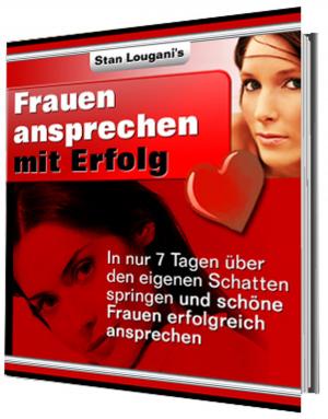 Cover of the book Traumfrauen ansprechen - mit Erfolg by Jana Friedrichsen