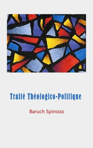 Cover of the book Traité théologico-politique by Baruch Spinoza, Émile Saisset