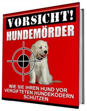 Cover of the book Vorsicht Hundemörder by Helmut Gredofski