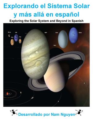 Book cover of Explorando el Sistema Solar y más allá en español