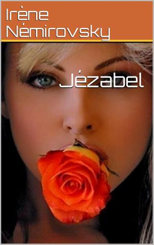 Cover of the book Jézabel by Leopold von Sacher-Masoch