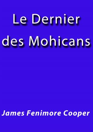 Cover of the book Le dernier des mohicans by Edgar Allan Poe