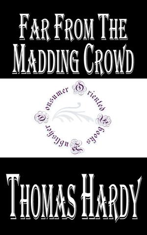 Cover of the book Far from the Madding Crowd by Robert Louis Stevenson
