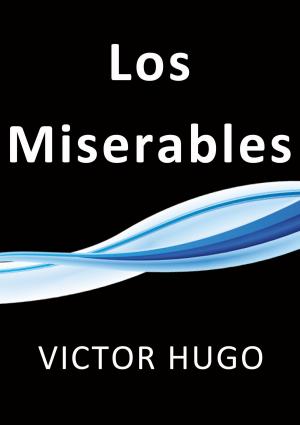 Cover of the book Los Miserables by Rosalía de Castro
