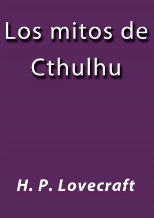 Cover of the book Los mitos de Cthulhu by Jane Austen