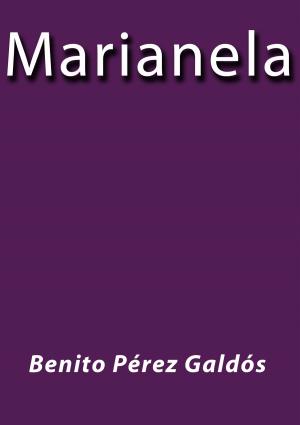 Cover of the book Marianela by Pedro Antonio de Alarcón
