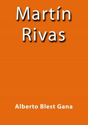Cover of the book Martín Rivas by Charles Dickens