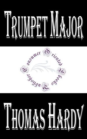 Cover of the book Trumpet Major by Jules Verne