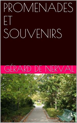 Cover of the book PROMENADES ET SOUVENIRS by René Bazin