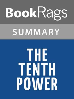 Cover of the book The Tenth Power by Kate Constable l Summary & Study Guide by Teresa DesJardien