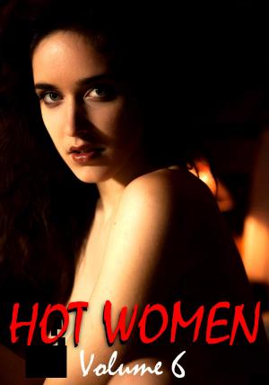 Book cover of Hot Women Volume 6 - A sexy photo book