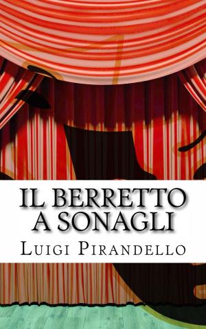 Cover of the book Il berretto a sonagli by Emilio Salgari