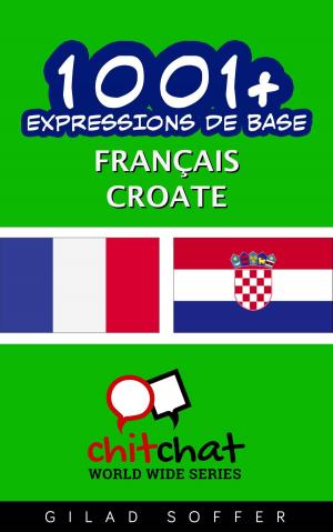 Cover of 1001+ Expressions de Base Français - Croate