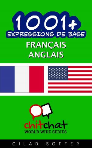 Cover of the book 1001+ Expressions de Base Français - Anglais by Gabriel Emilio Quesada Rivero
