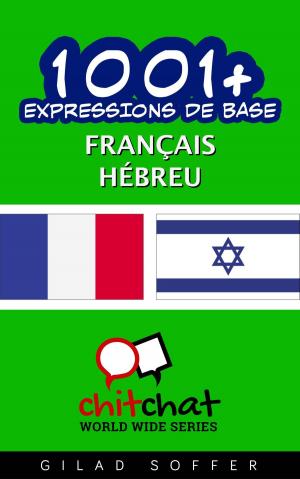 Cover of 1001+ Expressions de Base Français - Hébreu