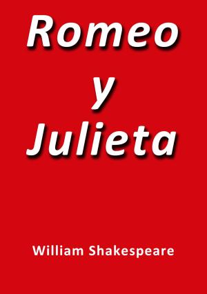 Cover of the book Romeo y Julieta by Rosalía de Castro