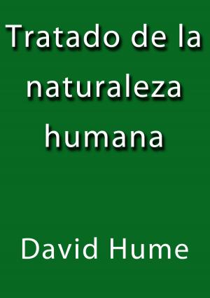 Cover of the book Tratado de la naturaleza humana by Howard David Goldfarb