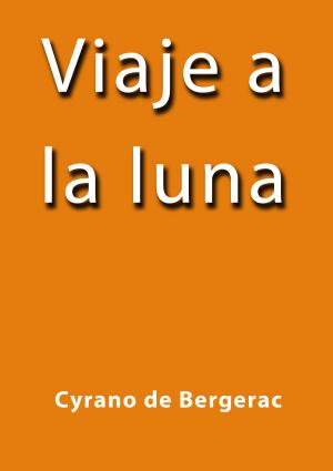 Cover of the book Viaje a la luna by Stendhal