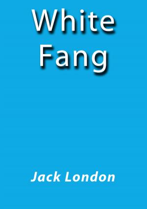 Cover of the book White fang by Jules Verne