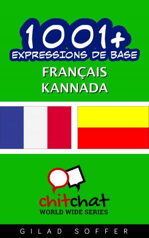 Cover of the book 1001+ Expressions de Base Français - Kannada by Gilad Soffer
